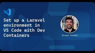 Set up a Laravel environment in VS Code with Dev Containers