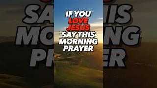 Say This Daily Jesus Prayer | Daily Effective Prayer