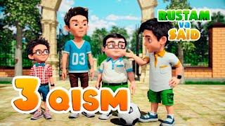 Rustam va Said | Bolalar uchun multfilm | 3 qism