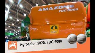 Серебряная медаль AGROSALON 2020. AMAZONE FDC 6000 - многофункциональный прицепной агрегат.