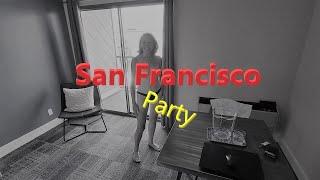 San Francisco Party Ep46