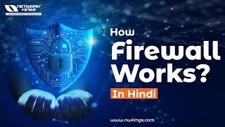 How Firewall works ?  in Hindi | Animation | Network Kings.