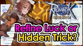 [ROO] Hidden Refine Success Trick in Ragnarok Origin. Or Is It Luck? | KingSpade