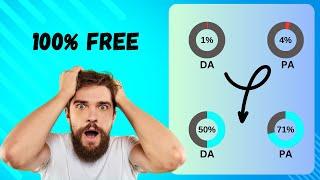 Nobody Will Tell You About Increasing Domain Authority For Free + 1000 Backlinks