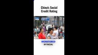 China's 'good' and 'bad' citizen's ranking through 'social credit' system