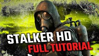 S.T.A.L.K.E.R Expedition + HD Shaders/Textures/Lightning - Tutorial- Gameplay