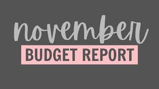 November Budget Wrap Up // Household of 7 Monthly Spending