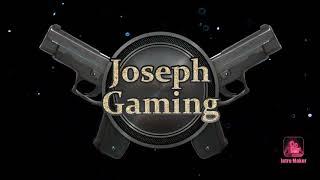 Intro《Joseph Gaming》