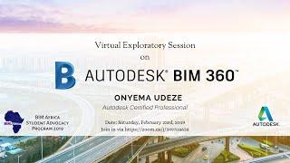 Exploring Autodesk BIM 360 - Onyema Udeze