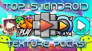 TOP 5 FULL ANDROID TEXTURE PACKS FOR GEOMETRY DASH 2.11 [#2] | Irving Soluble