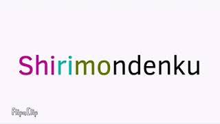 Shirimondenku csupo effects