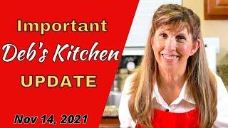 IMPORTANT UPDATE re Deb & Deb's Kitchen