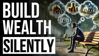 Stealth Wealth (Explained) in 8 Minutes!