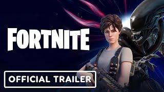 Fortnite - Official Ripley and Alien Xenomorph Trailer