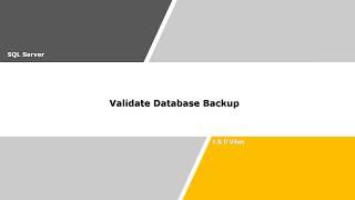 Validate Database Backup on SQL Server | SQL Server