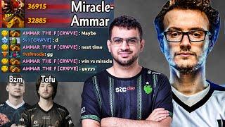 Miracle- & AMMAR absolutely DESTROY Top 1 MMR, BZM & TOFU 