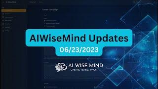 AIWiseMind: New Features Added and Explained