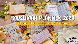 Unboxing and Review First Impression Muslimah Planner 2023 Indonesia | Muslimahplanner.Id