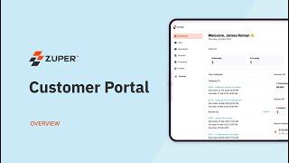 Amp Up Your Customer Experience with Zuper's New Portal: A Walkthrough Demo