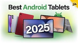 Best Android Tablets of 2024 - 2025!