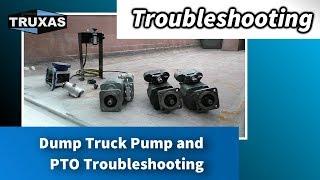 Troubleshooting: Dump Truck Pump and PTO Troubleshooting