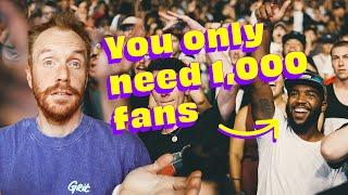 Why you only need 1,000 fans in the new digital community.