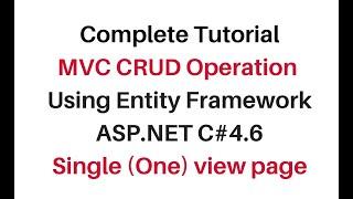 mvc crud operation using entity framework c#4.6 single one view page