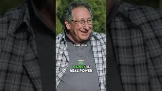 Money is real power.(Yellowstone)