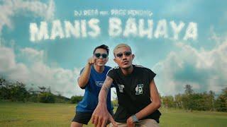 MANIS BAHAYA - DJ Desa feat. Pace Nenong (Official Music Video)