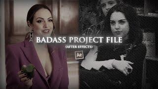 badass project file | after effects