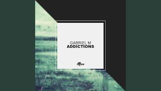 Addictions (Original Mix)