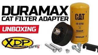 XDP Duramax CAT Filter Adapter - Unboxing