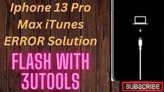 Iphone 13 Pro Max #Itunes #Error/Stuck On #Itunes #Recovery #Solution With 3uTools GSM FAST SOLUTION