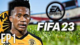 Kaizer Chiefs Career Mode | Fifa 23 | Episode 1