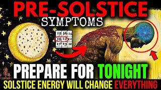 This MUST Reach You BEFORE Tomorrow! 9 SYMPTOMS You’ll FELL Before the SOLSTICE! 19-20 June 2025