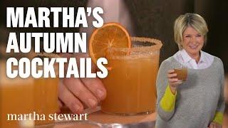 Martha Stewart's Favorite Fall Cocktails | Pumpkin Spice, Bourbon, and Cider