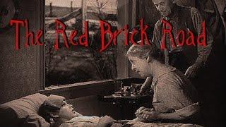 The Red Brick Road - Wizard of Oz Creepypasta