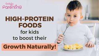 Must-have Protein Rich Foods For Kids