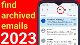 How to find archived file in Gmail 2023  | find archived emails in gmail on android