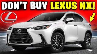 7 PROBLEMS With Lexus NX You MUST Know!