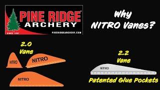 Pine Ridge Archery- Why Nitro Vanes?