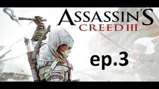 Thundermole playx xbox360 Assasins creed 3 ep  3