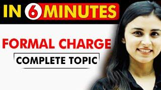 Formal Charge , Complete Topic in 6 Minutes