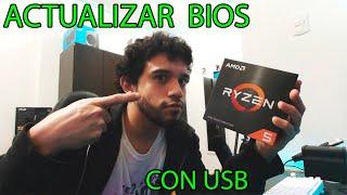 Como actualizar BIOS para RYZEN 5000 con USB | *LO QUE DEBES SABER Y RÁPIDO*