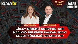 CHP Kadıköy Adayı Mesut Kösedağı: Fikirtepe Onun Bakanlığında İnşaat Mezarlığı Oldu