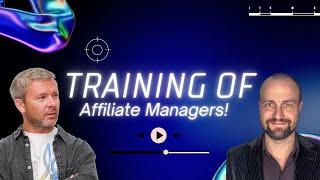 Training of Affiliate Managers - With Artem Butov - Paxle Academy