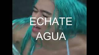 Échate agua - Yamian el dramaturgo