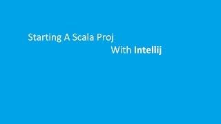 Scala intellij - How to Setup Scala Project