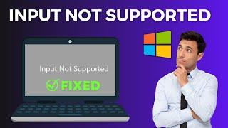 Input not supported monitor Issue in windows 10 Laptop - Ultimate Solution