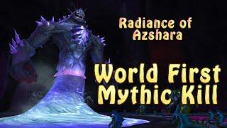 World First Mythic Kill | Radiance of Azshara, Azshara's Eternal Palace | Limit